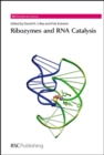 Image for Ribozymes and RNA Catalysis