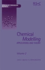 Image for Chemical modelling  : applications and theoryVol. 2