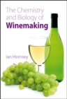 Image for The chemistry and biology of winemaking