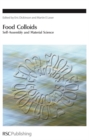 Image for Food colloids  : self-assembly and material science