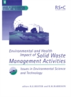 Image for Environmental and Health Impact of Solid Waste Management Activities