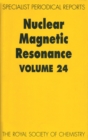 Image for Nuclear Magnetic Resonance : Volume 24