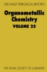 Image for Organometallic chemistryVol. 25