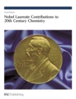 Image for Nobel Laureate Contributions to 20th Century Chemistry