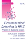 Image for Electrochemical Detection in HPLC : Analysis of Drugs and Poisons