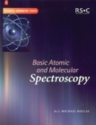 Image for Basic Atomic and Molecular Spectroscopy