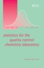 Image for Statistics for the Quality Control Chemistry Laboratory