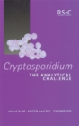 Image for Cryptosporidium  : the analytical challenge