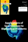 Image for Applications of Spectroscopy to Biomedical Problems