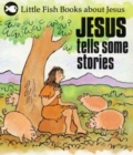 Image for Jesus Tells Some Stories