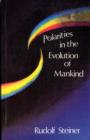Image for Polarities in the Evolution of Mankind