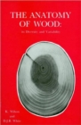 Image for The Anatomy of Wood, Its Diversity and Variability