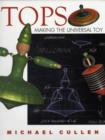 Image for Tops: Making the Universal Toy