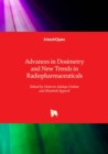 Image for Advances in Dosimetry and New Trends in Radiopharmaceuticals