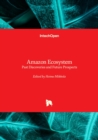 Image for Amazon Ecosystem - Past Discoveries and Future Prospects