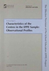 Image for Characteristics of the Centres in the EPPE Sample: Observational profiles : Technical Paper 6