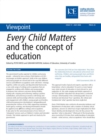Image for Every Child Matters and the Concept of Education