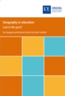 Image for Geography in education: lost in the post?