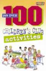Image for 100 Children&#39;s Club Activities