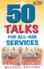 Image for 50 Talks for All-age Services