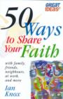 Image for 50 Ways to Share Your Faith