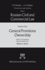 Image for Russian Civil and Commercial Law: Volume One - General Provisions Ownership