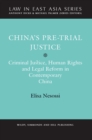 Image for China&#39;s Pre-Trial Justice