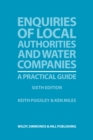 Image for Enquiries of Local Authorities and Water Companies: A Practical Guide