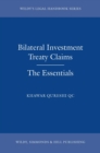 Image for Bilateral investment treaty claims  : the essentials