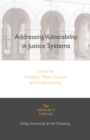 Image for Addressing Vulnerability in Justice Systems