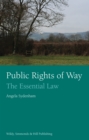 Image for Public Rights of Way: The Essential Law