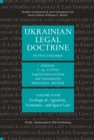 Image for Ukrainian Legal Doctrine Volume 4: Ecological, Agrarian, Economic, and Space Law