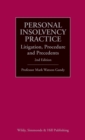 Image for Personal Insolvency Practice: Litigation, Procedure and Precedents