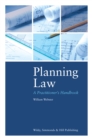 Image for Planning Law: A Practitioner&#39;s Handbook