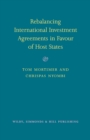Image for Rebalancing International Investment Agreements in Favour of Host States