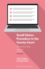 Image for Small claims procedure in the county court  : a practical guide