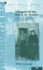 Image for Villagers of the Sierra de Gredos : Transhumant Cattle-raisers in Central Spain