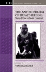 Image for Anthropology of Breast-Feeding