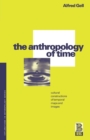 Image for The Anthropology of Time