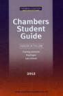 Image for Chambers Student Guide: Careers in the Law 2012 : Training Contracts, Pupillages, Law Schools