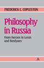 Image for Philosophy in Russia : From Herzen to Lenin and Berdyaev