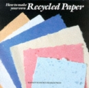 Image for How to Make your own Recycled Paper