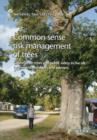 Image for Common Sense Risk Management of Trees