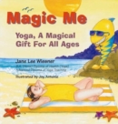 Image for Magic Me : Yoga a Magical Gift for All Ages
