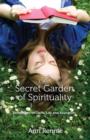Image for Secret Garden of Spirituality : Reflections on Faith, Life and Education