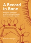 Image for A Record in Bone