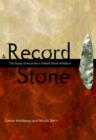 Image for A record in stone  : the study of Australia&#39;s flaked stone artefacts