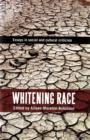 Image for Whitening race  : essays in social and cultural criticism