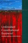 Image for Unfinished Constitutional Business? : Rethinking Indigenous self-determination