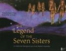 Image for Legend of the Seven Sisters  : a traditional Aboriginal story from Western Australia